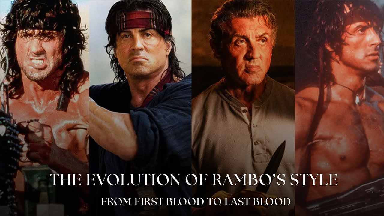 The Evolution of Rambo’s Style from First Blood to Last Blood